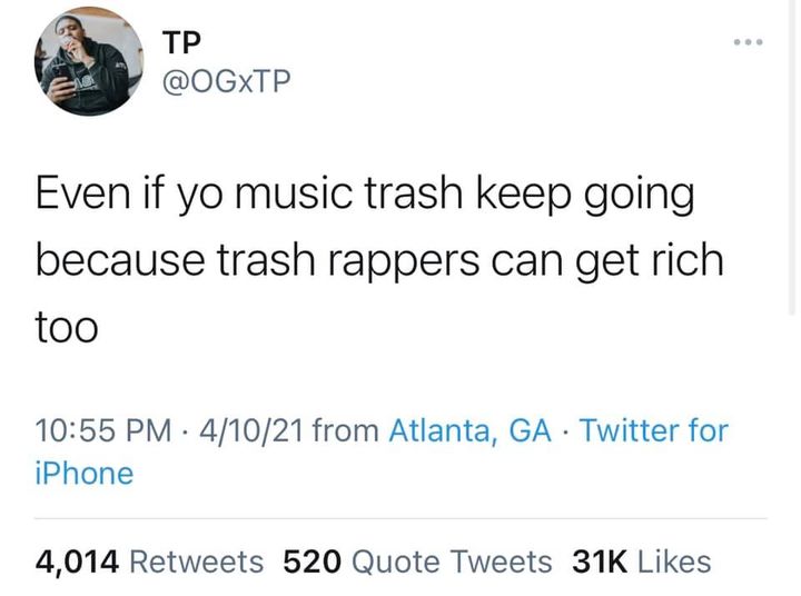 Even if your music trash keep going